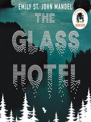 cover image of The Glass Hotel